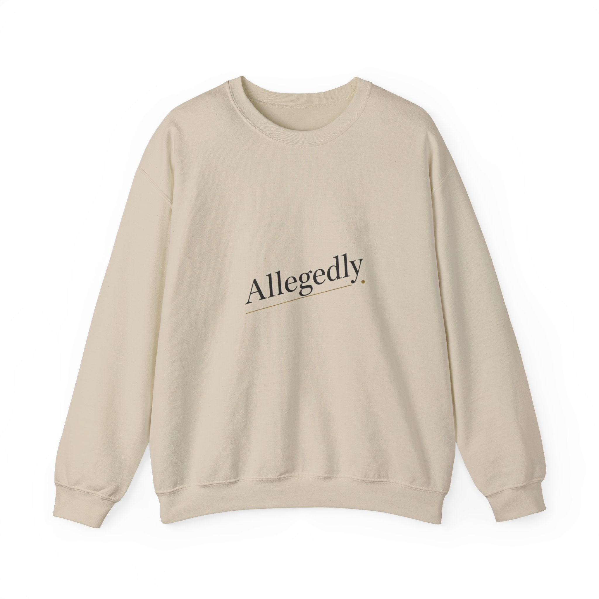 Allegedly. Sweatshirt | Critical Thinking Club, nerd humor shirt