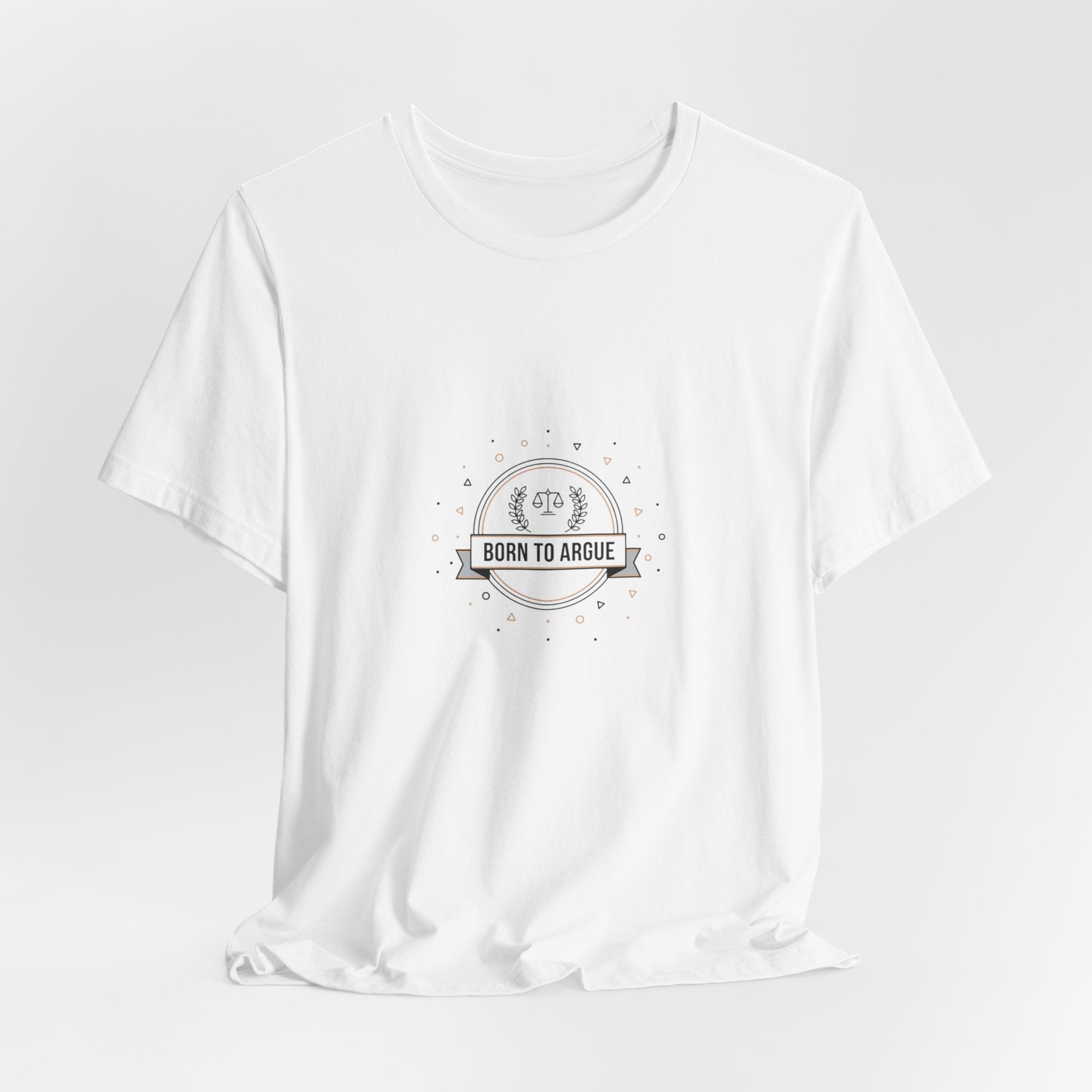 Born to Argue T-Shirt | Critical Thinking Club, nerd humor shirt